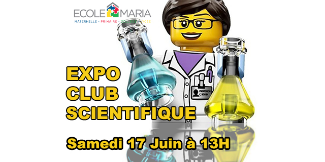Exposition Club Scientifique samedi 17 juin